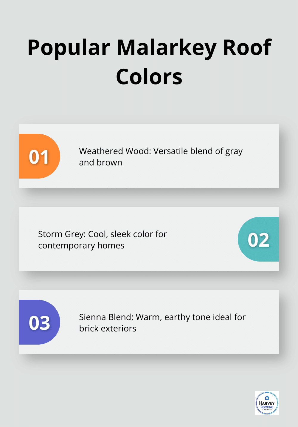 Chart listing popular Malarkey roof colors: Weathered Wood, Storm Grey, and Sienna Blend